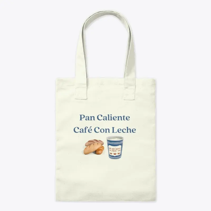 Pan Caliente Cafe Con Leche